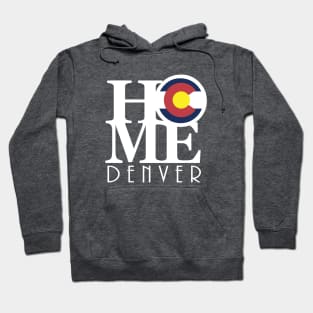 HOME Denver Colorado! Hoodie